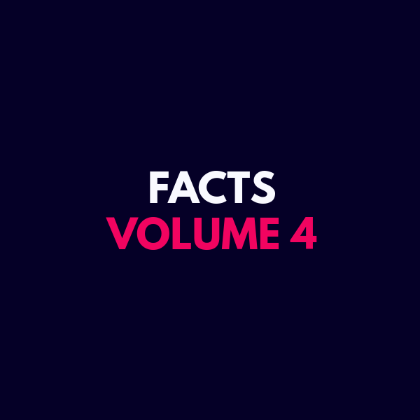 Facts Volume 4